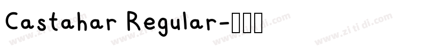 Castahar Regular字体转换